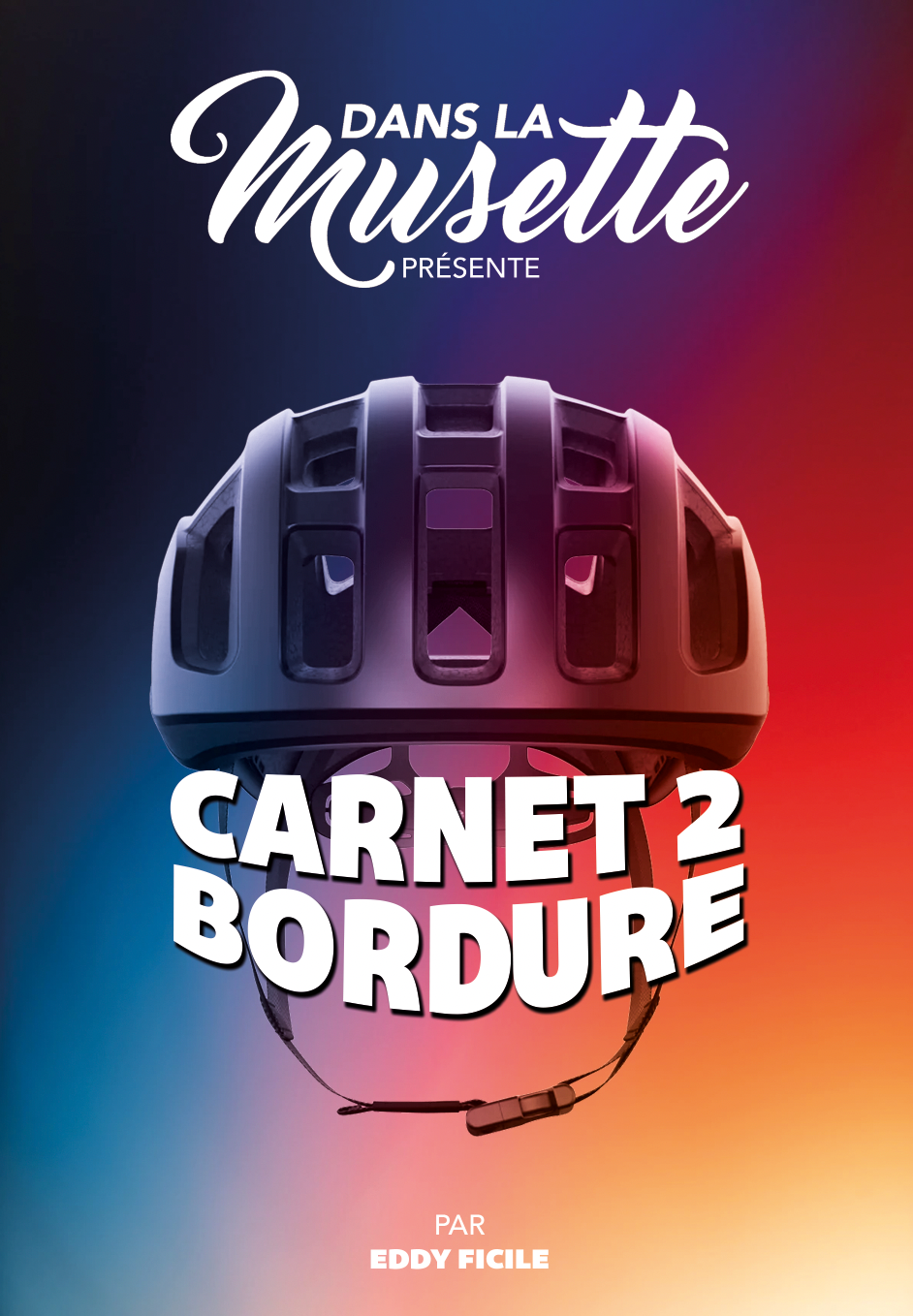 Carnet 2 Bordure - volume 2